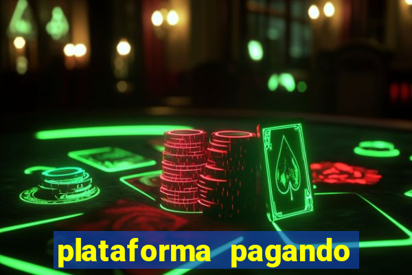 plataforma pagando muito fortune tiger